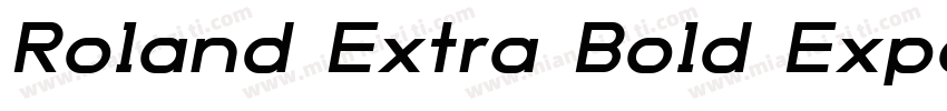 Roland Extra Bold Expanded字体转换